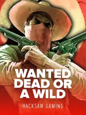 Wanted Dead Or a Wild at Mfortune